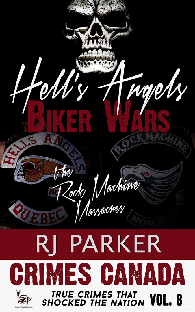 Hells Angels Biker Wars by RJ Parker