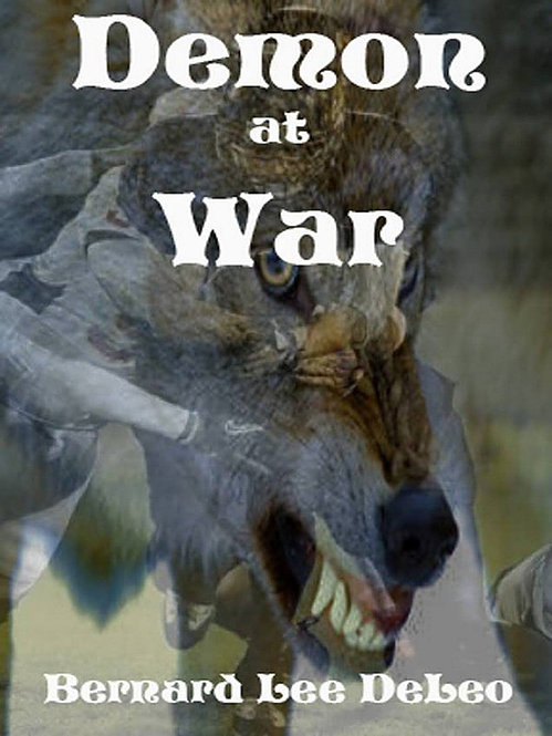 Demon At War: (Book 3) Mike Rawlins and Demon the Dog