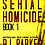 Thumbnail: Serial Homicide Book 1: Notorious Serial Killers