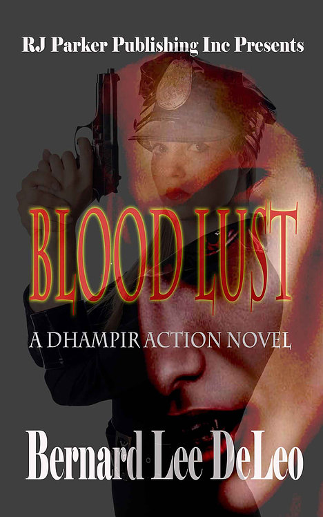Blood Lust (Action Thrillers Book 7)