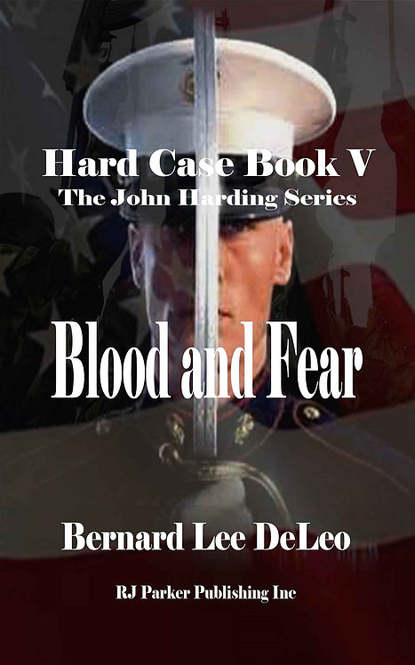 Hard Case 5: Blood and Fear (John Harding Series)
