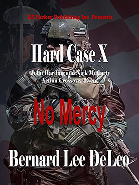 No Mercy by Bernard Lee DeLeo